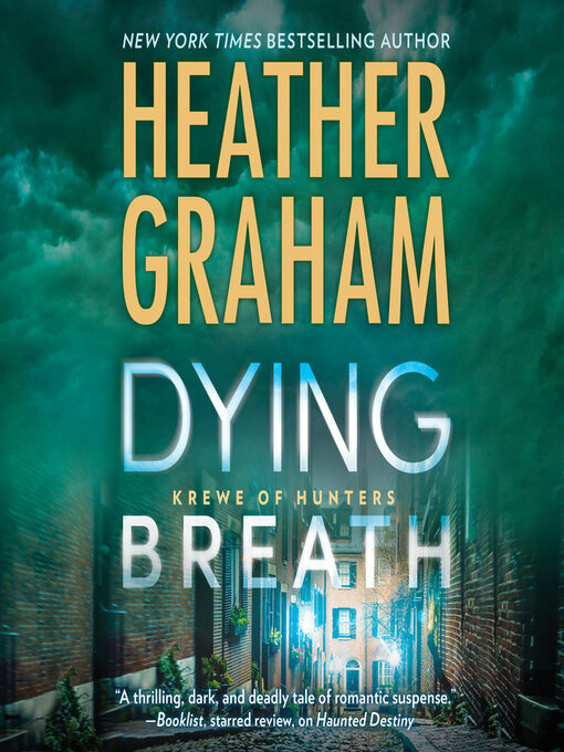 Title details for Dying Breath by Heather Graham - Available